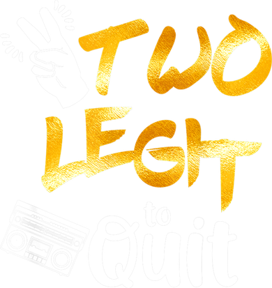 Funny 2nd Birthday Hip Hop Theme Two Legit To Quit 1 Women's Sweatshirt