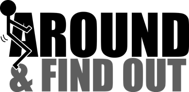 F Around And Find Out Funny Toddler Hoodie