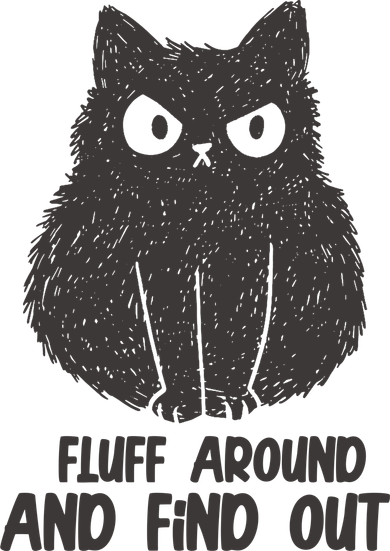 Fluff Around And Find Out Funny Cat Lover Kids T-Shirt