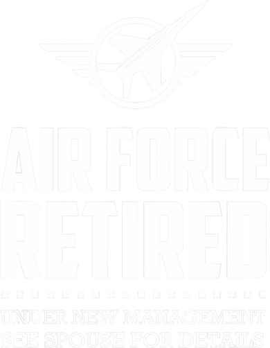Funny Air Force Retired | Military Veteran Mousepad