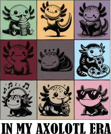 Funny Axolotl Quote In My Axolotl Era Graphic Cool Axolotl Tumbler