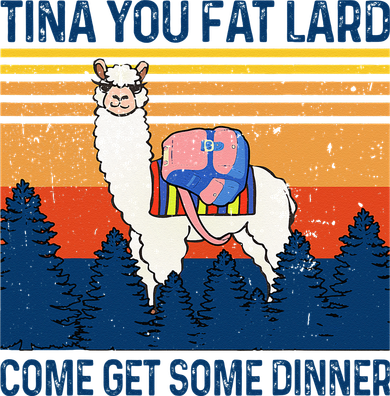 Funny Alpaca Tina You Fat Lard Come And Get Some Dinner Women's Dry Zone Grid Polo