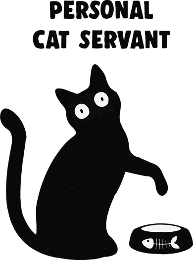 Funny Black Cat Personal Cat Servant Cat Lover Gift Women's T-Shirt