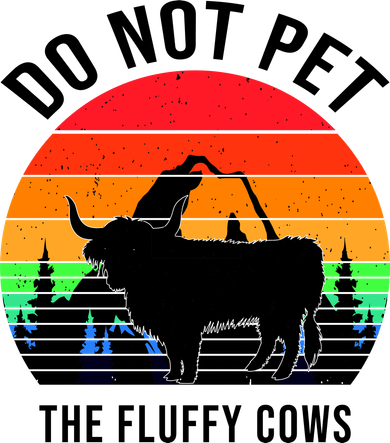 Funny Bison Do Not Pet The Fluffy Cows Hat