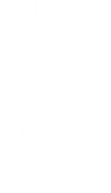 Let Your Faith Be Bigger Than Your Fears Kids Sweatshirt