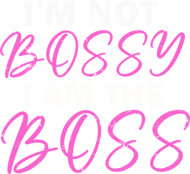 Female Boss I'm Not Bossy I'm The Boss I Am Not Bossy Funny Gift Hat