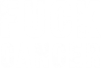 Fuck Cancer Black Font Gift Doddie Hoodie