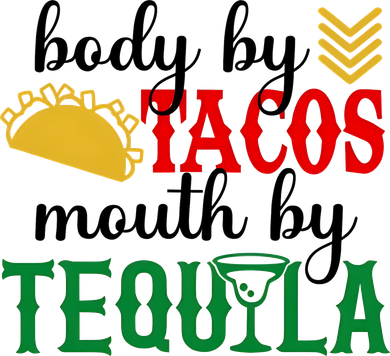 Funny Cinco De Mayo Body By Tacos Mouth By Tequila Doggie Tank