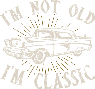 Funny Car Im Not Old Im Classic Old Man Gift Toddler Hoodie
