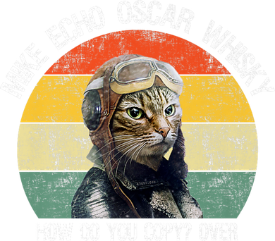 Funny Cat Pilot Mike Echo Oscar Whisky How Do You Copy Meow Doggie Tank