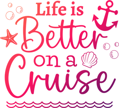 Family Cruise Ship Life Is Better On A Cruise Ship Vacation Funny Gift Toddler Long Sleeve