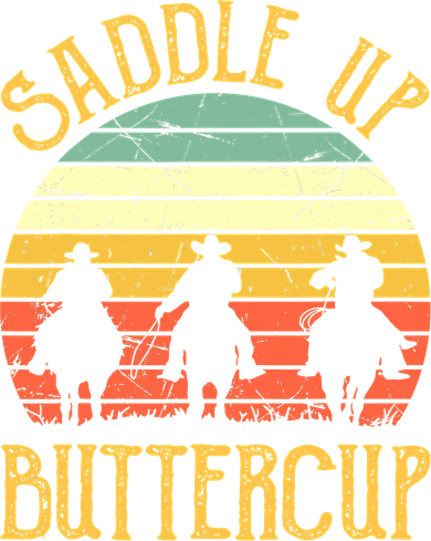 Funny Cowgirl Southern Western Saddle Up Buttercup Toddler Long Sleeve