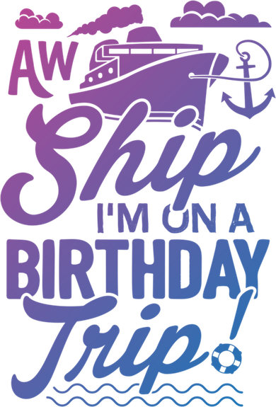 Funny Cruise Ship Vacation Aw Ship Im On A Birthday Trip Gift Tote Bag