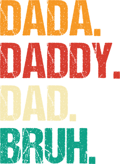 Father's Day Dada Daddy Dad Bruh Gift Toddler Hoodie