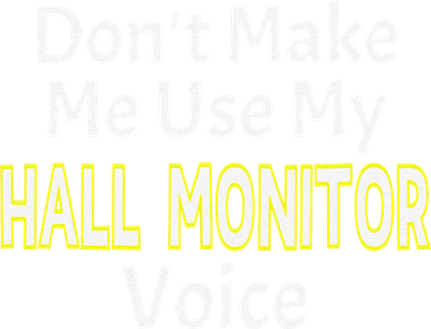 First Day Of School Hall Monitor Toddler T-Shirt