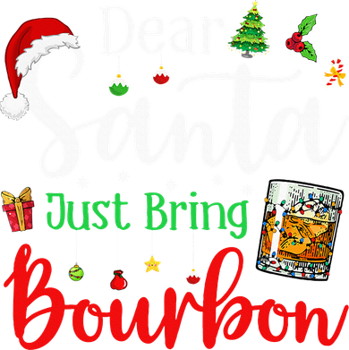 Funny Dear Santa Just Bring Bourbon Christmas Pajamas Ceramic Ornament