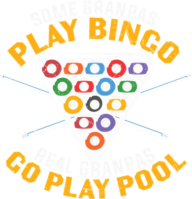 Father's Day Some Grandpas Play Bingo Billiards Dad Gift For Dad Tank Top