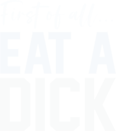 Funny First Of All Eat A Dick Funny Sarcasm Gift Pajama Set