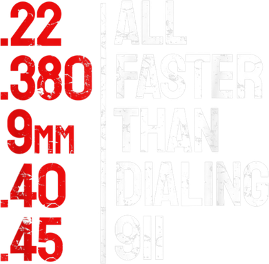 Funny Gun Caliber All Faster Than Dialing 911 Guns Women's Long Sleeve Shirt