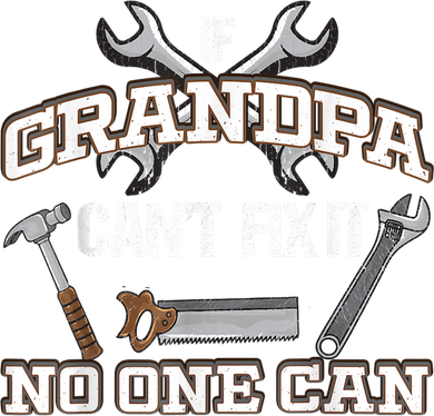 Funny Grandpa Shirt If Grandpa Can't Fix It No One Can Women's Hoodie