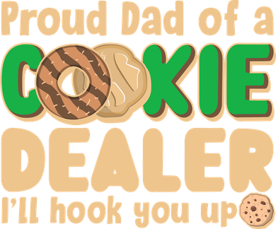 Funny Girl Scout Proud Dad Of A Cookie Dealer I'll Hook You Up Toddler T-Shirt
