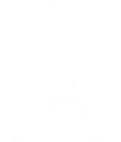 Stay Focused Humble Always Hustle Apron