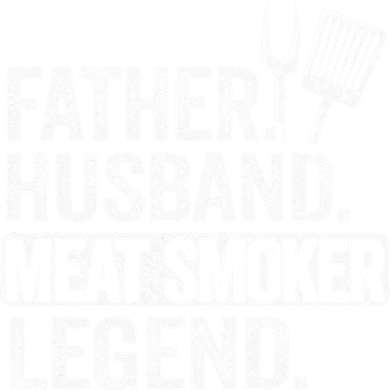 Father Husband Meat Smoker Legend Grilling Dad Meat Smoking Doggie Tank
