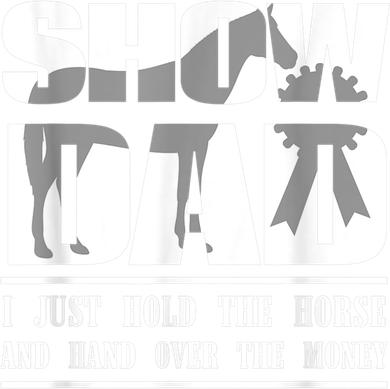 Funny Horse Show Dad Women's T-Shirt