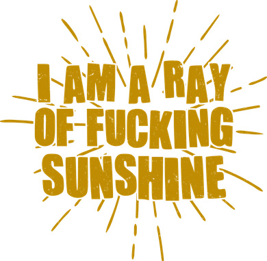 Funny I Am A Ray Of Fucking Sunshine Golf Towel