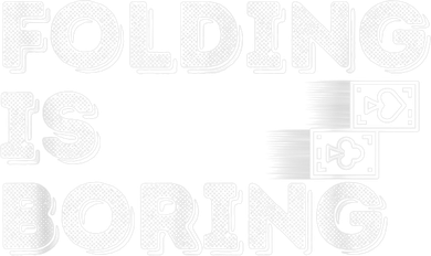 Folding Is Boring Poker Card Player Kids Hoodie