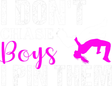 Funny I Don't Chase Boys I Pin Them Gift Wrestling Girls Gift Tumbler