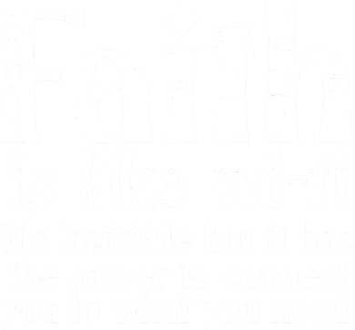 Faith Is Like Wifi God Jesus Religious Christian Men Women Kids T-Shirt
