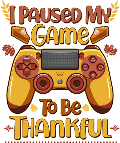 Funny I Paused My Game To Be Thankful Women's Long Sleeve Shirt