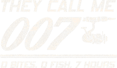 Fisherman Joke Dad They Call Me 007 Funny Fishing Humor Women's T-Shirt