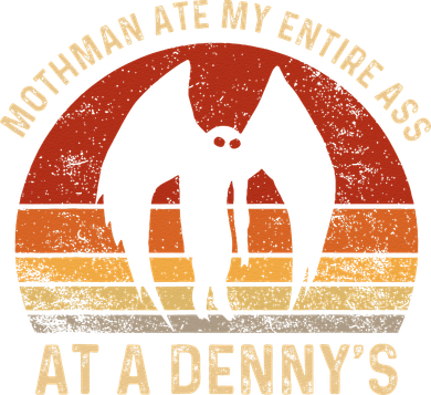 Funny Mothman Ate My Entire Ass Vintage Mothman Cryptid Backpack