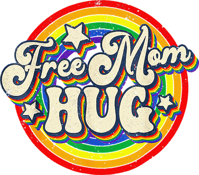 Free Mom Hugs Vintage Rainbow LGBT Pride Month Mother's Day Button