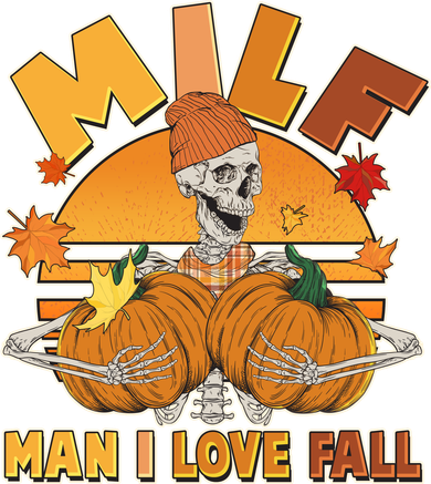 Funny MILF Man I Love Fall Doddie Hoodie