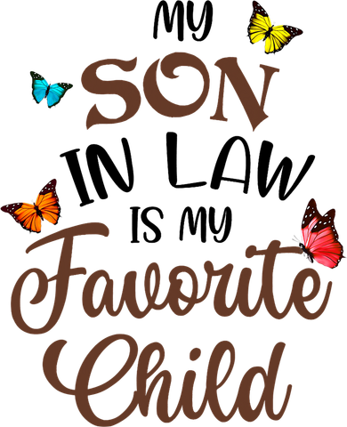 Funny My Son In Law Is My Favorite Child From Mother In Law Transport Backpack