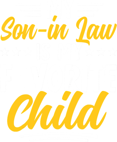 Funny My Son In Law Is My Favorite Child From Mother In Law Women's Hoodie