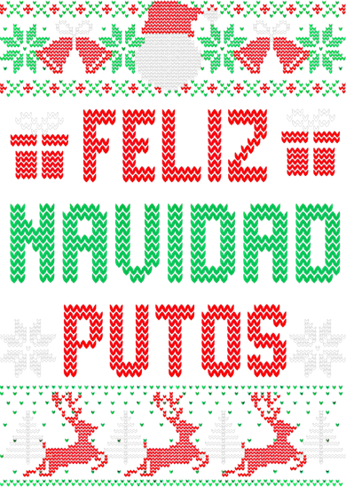 Feliz Navidad Putos Ugly Mexican Christmas Sweater Funny Polo