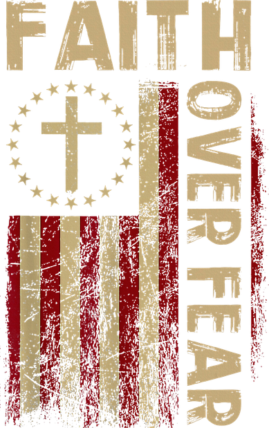 Faith Over Fear Patriotic Christian Women's Sweatshirt