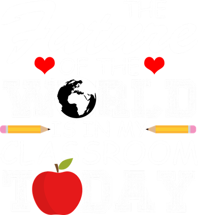 Future Of The World Is In My Classroom Women's V-Neck T-Shirt