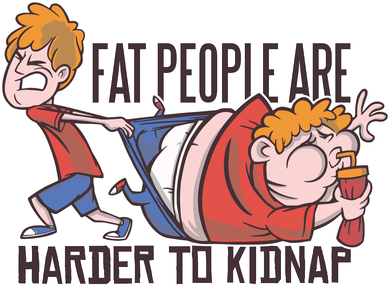 Fat People Are Harder To Kidnap Women's Long Sleeve Shirt