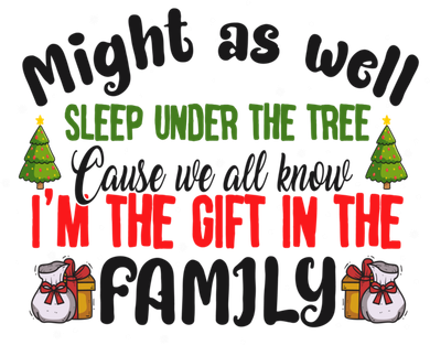 Favorite Person Funny Christmas I Am The Gift In The Family Women's T-Shirt