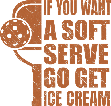 Funny Pickleball If You Want Soft Serve Go Get Ice Cream  Kids Hoodie