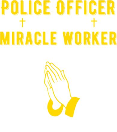 Funny Police Officer Because Miracle Worker Isnt A Job Title Gift Tank Top