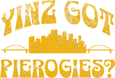 Funny Pittsburgh Yinz Yinzer 412 Steel City Pennsylvania Button