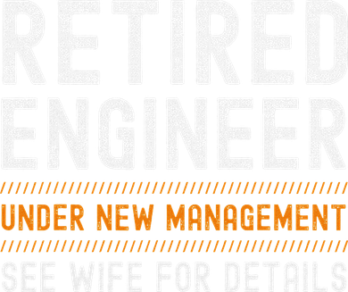 Funny Retirement Engineer Novelty Gift Retired Engineer Apron