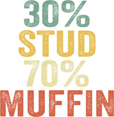 Funny Sarcastic 30% Stud 70% Muffin Retro Dad Father Figure Gift Women's Sweatshirt