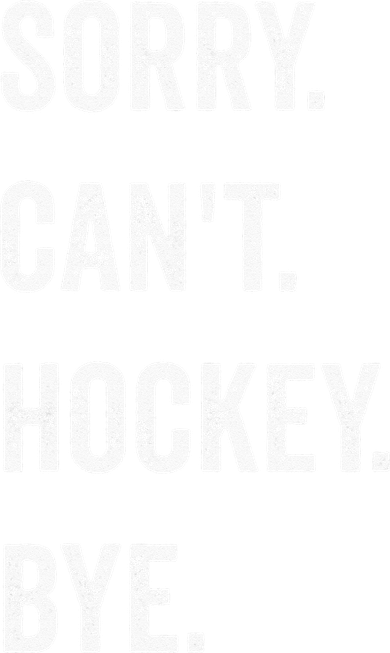Funny Sorry Cant Hockey Bye Hockey Player Coach Team Ornament